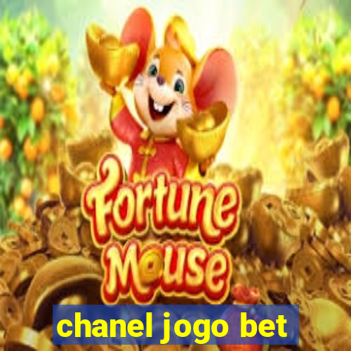 chanel jogo bet